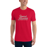 Special Treatment: Never Expected. Always Accepted. Short Sleeve T-shirt